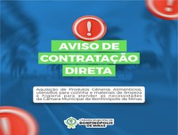 Aviso de Contratação Direta - Produtos Diversos.