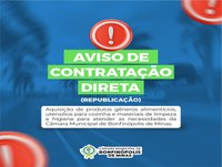 Aviso de Contratação Direta - Produtos Diversos. (REPUBLICAÇÃO).