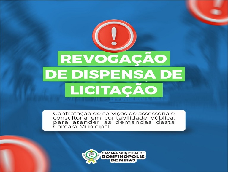 Revogação de Dispensa de Licitação.